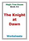 Magic Tree House "The Knight at Dawn" worksheets