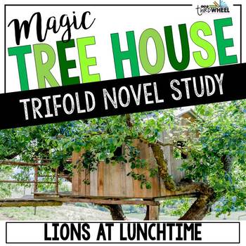 Preview of Magic Tree House Lions at Lunchtime: Magic Treehouse #11 Novel Study