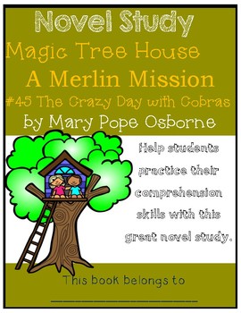 Preview of Magic Tree House Merlin Mission #17: A Crazy Day with Cobras - Novel Study