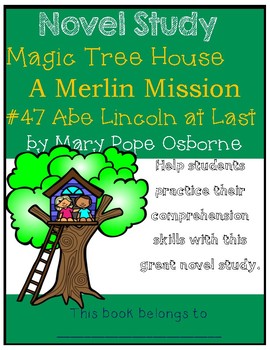 Preview of Magic Tree House Merlin Mission #19: Abe Lincoln at Last!  - Novel Study