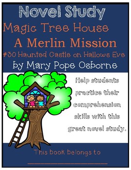Preview of Magic Tree House Merlin Mission #2: Haunted Castle on Hallows Eve - Novel Study