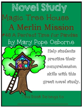 Preview of Magic Tree House Merlin Mission #48: A Perfect Time for Pandas - Novel Study
