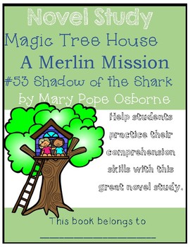 Preview of Magic Tree House Merlin Mission #25: Shadow of the Shark - Novel Study