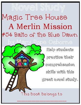 Preview of Magic Tree House Merlin Mission #26: Balto of the Blue Dawn - Novel Study