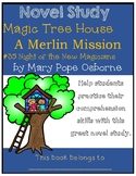 Magic Tree House Merlin Mission #7: Night of the New Magic