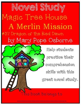 Preview of Magic Tree House Merlin Mission #9: Dragon of the Red Dawn - Novel Study