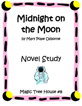 Preview of Magic Tree House: Midnight on the Moon Questions and Activities