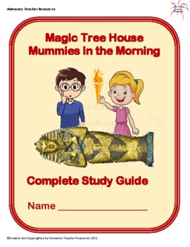 Preview of Magic Tree House Mummies in the Morning Complete Study Workbook