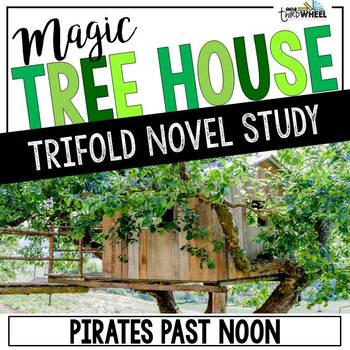 Preview of Magic Tree House Pirates Past Noon Novel Study - Magic Treehouse #4 Book Study