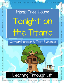 Preview of Magic Tree House TONIGHT ON THE TITANIC Comprehension (Answer Key Included)