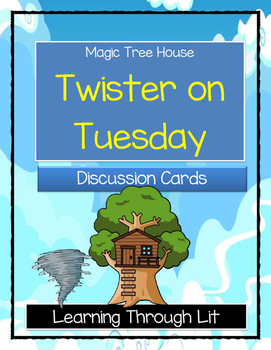 Preview of Magic Tree House TWISTER ON TUESDAY Discussion Cards (Answer Key Included)