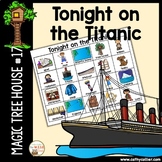 Magic Tree House Tonight on the Titanic #17 Book Companion