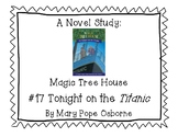 Magic Tree House Tonight on the Titanic Novel Study