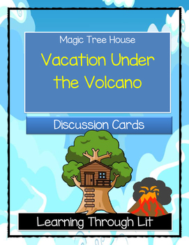 Preview of Magic Tree House VACATION UNDER THE VOLCANO Discussion Cards (W/Answer Key)
