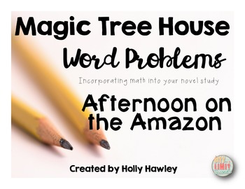 Preview of Magic Tree House Word Problems-Afternoon on the Amazon