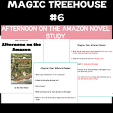 Magic Treehouse #6- Afternoon on the Amazon Novel Study