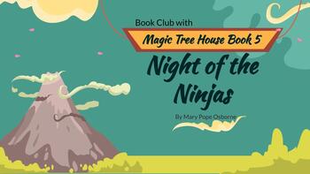 Preview of Magic Treehouse Book 5 (Night of the Ninjas) Book Club PPT