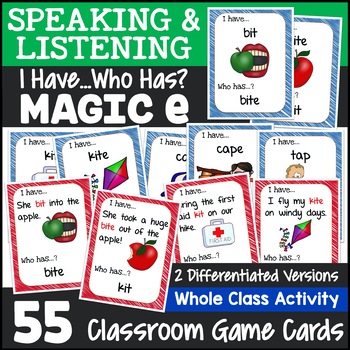 Preview of Magic e Games - I Have Who Has {Easy-Prep Speaking and Listening Games}
