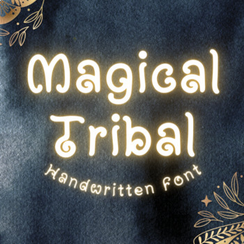 Preview of Magical Tribal Handwritten Font