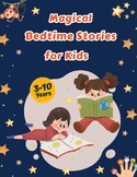 Magical bedtime stories for kids