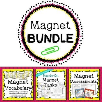 Preview of Magnet Science Unit - Supplemental Assessments, Centers, Vocabulary, More!