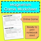 Magnet Hunt Online Interactive Game Worksheet - MS-PS2-5