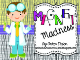Magnet Madness: A 3rd Grade Magnet Unit