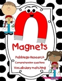 Magnets (Pebblego comprehension questions and vocabulary) 