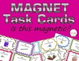 Magnet Task Cards * Is This Magnetic?