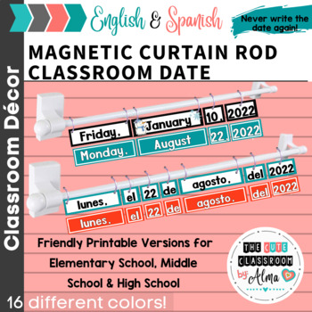Preview of Magnetic Curtain Rod Classroom Date Calendar English & Spanish 16 Colors