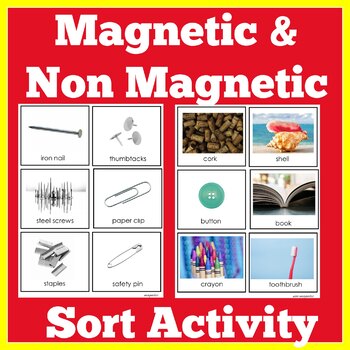 Magnets | Kindergarten 1st 2nd 3rd Grade | Magnetism | Sort Activity