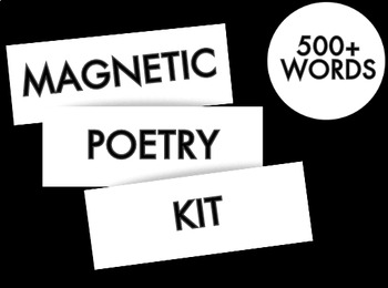 Preview of Magnetic Poetry Kit - Printable and Editable - Over 500 Words!