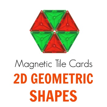 Preview of Magnetic Tiles Idea Cards: 2D Geometric Shapes