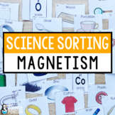Magnetic or Nonmagnetic Science Sort | Magnetism | 3rd 4th
