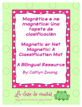 Preview of Magnético o no magnético/Magnetic or Not Magnetic