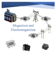 Magnetism And Electromagnetism