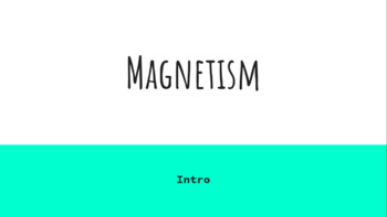 Preview of Magnetism Google Slide