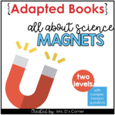 Magnets Adapted Books [Level 1 and 2] | All About Magnets 