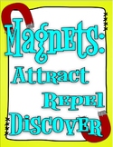 Magnets: Attract, Repel, and Discover!