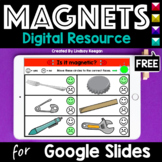 Magnets Digital Science Activities for Google Slides  - Free