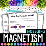 Magnets - Science Unit (3rd Grade NGSS 3-PS2-3, 3-PS2-4)