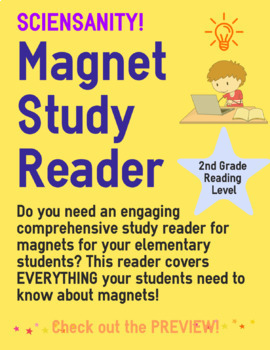 Preview of Magnets Study Reader - Earth, Poles, Compasses and much more... for 2nd and up