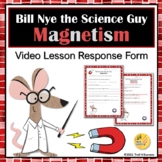 Magnets and Magnetism Video Response Worksheet Bill Nye th
