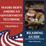 Magruder's American Government Chapter 4 Reading Guide