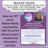 Preview of Mahan Made Beginners Guide for TPT Sellers & Store Consultant Services