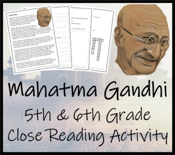 Preview of Mahatma Gandhi Close Reading Comprehension Activity | 5th Grade & 6th Grade