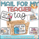 Mail for my teacher tag