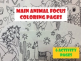 Main Animal Focus Coloring Pages for Free Draw Centers Grades K-5