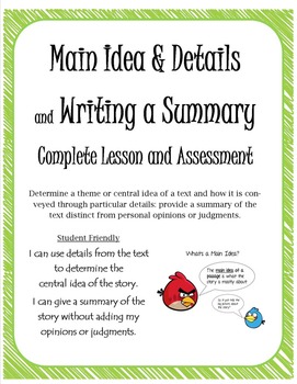 Main & Central Idea, Details, Summary Common Core - Lessons & Assessments