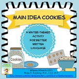 Main Idea Cookies {for developing written language skills}